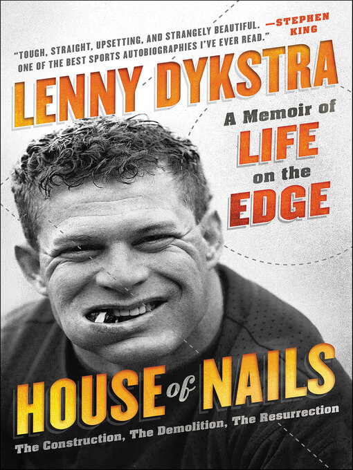 Title details for House of Nails by Lenny Dykstra - Wait list